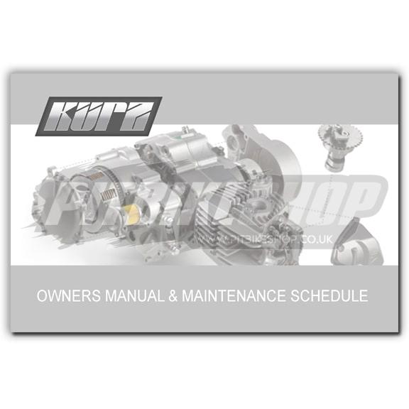 KURZ Owners Manual & Maintenance Schedule